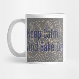 keep calm and bake on Mug